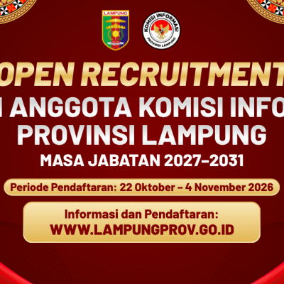 Pengumuman Pendaftaran Calon Anggota Komisi Informasi Provinsi Lampung Masa Jabatan 2027-2031